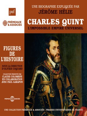 cover image of Charles Quint. L'impossible empire universel